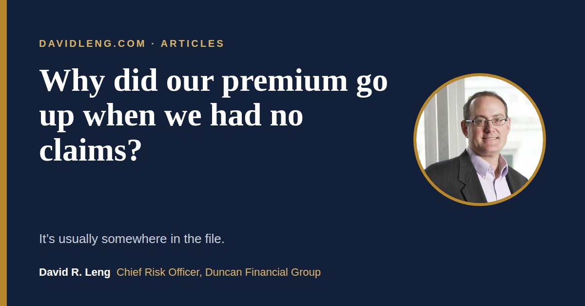 Why Did Our Premium Go Up When We Had No Claims?